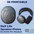 Folie3.jpg 3D-printable Speaker-Plates for Arctis Pro Headset - Half-Life