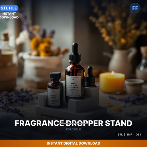 Fragrance Oil Dropper Bottle Stand, Organized Scent - 3D Printable STL File