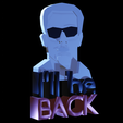 illbebackterminator.png Terminator: "I'll be BACK" 3D model statue / bust