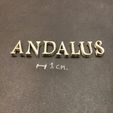 IMG_7612.jpg ANDALUS font uppercase 3D letters STL file