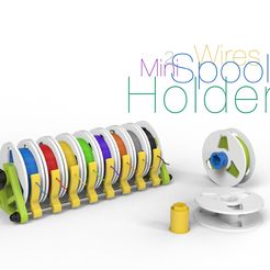 Wires-Spool-Holder-2.jpg Archivo STL gratis Portabobinas Mini 2・Plan para descargar y imprimir en 3D, perinski