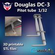 Pitot tube 1/32 Douglas DC-3 Pitot Tube 1:32 3D print model