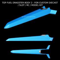 Proyecto-nuevo-2023-06-05T162250.580.png Fichier STL TOP FUEL DRAGSTER BODY 2 - POUR CUSTOM DIECAST / SLOT / RC / MODEL KIT・Modèle à imprimer en 3D à télécharger