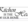 The-Kitchen.3.jpg Wall inscription "THE Kitchen IS THE Heart OF OUR HOME"