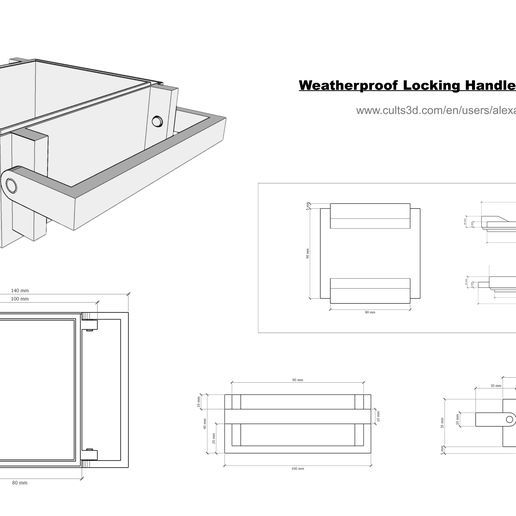 atherproof Locking Handle Storage Box We www.cults3d.com/en/users/alexaldridge 100 mm 90 mm 100 mm 80 mm 90 mm. 30mm 4 + g g = € -- o e : le gE O] $ | 8 \ L__ i € g et as 100 mm. 80 mm 3D-Verriegelungsgriff Wetterfest versiegelte Aufbewahrungsbox