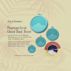 Cover-7.png Mountain Circle 1 Closed Back Bezel STL File - Digital Download -18 Sizes- Necklace Earring Keyring Modern Design