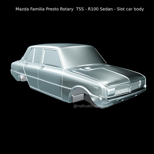 Mazda Familia Presto Rotary TSS - R100 Sedan - Slot car body 3D model