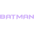 LETRAFUENTE.stl Letters and Numbers BATMAN FOREVER Letters and Numbers | Logo