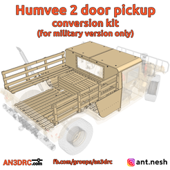 Humvee 2 door pickup conversion kit (for military version only) ( ant.nesh AN3DRCcch —«.com/groups/en3dre Файл 3D Комплект для переоборудования 2 дверей Humvee・Шаблон для загрузки и 3D-печати, AntNesh