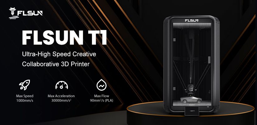 FLSUN发布了一款超高速和超经济的3D打印机FLSUN T1，初学者的最佳选择