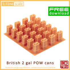 c3d_3d72nd_72nd_2gal_pow_cans.png Free STL file 3D72ND - 1/72ND SCALE BRITISH 2 GAL POW CANS・Object to download and to 3D print