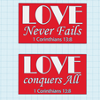 love-never-fails.png Love never fails, Love conquers all, Bible verse, wall decoration, fridge magnet