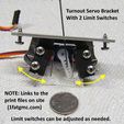 45e47d49-8f3c-4210-bc8f-e72a09c66896.JPG Model Rairlrod Turnout Servo Mount with 2 limit switches...