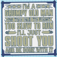 Screenshot-2023-10-27-225542.png Commercial I'm a grumpy old man, to old to fight funny gun sign, dual extrusion sign