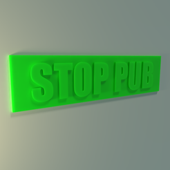 01.png Télécharger fichier STL gratuit Stop pub • Plan pour imprimante 3D, Vincent6m