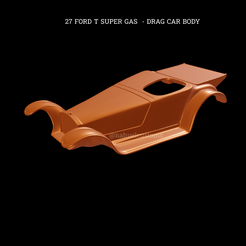 Nuevo-proyecto-2022-04-16T170542.328.png Fichier STL 27 FORD T ROADSTER SUPER GAS - CARROSSERIE DRAG CAR・Objet pour imprimante 3D à télécharger, ditomaso147