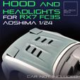a2.jpg HOOD and HEADLIGHT SET FOR RX7 FC3 AOSHIMA 1-24 MODELKIT