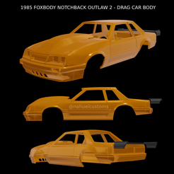 Proyecto-nuevo-2023-11-26T154535.579.png 1985 FOXBODY NOTCHBACK OUTLAW 2 - DRAG CAR BODY