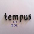 IMG_7412.jpg TEMPUS lowercase 3D letters STL file