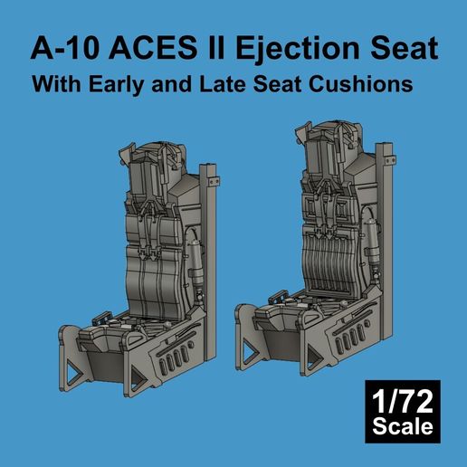 1/72 A-10 Warthog / Thunderbolt II ACES II Ejection Seat