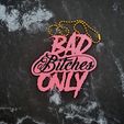 Bad-Bitches-Only-1.jpg Bad B*tches Only Charm - JCreateNZ