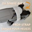 00titre.jpg DJI MAVIC AIR 2 Propeller strap propeller strap