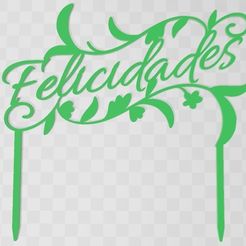 felicidades.jpg STL file Topper Congratulations・3D printer model to download