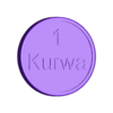 1Kurwa.stl One Kurwa