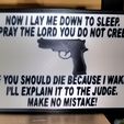 20231027_220806.jpg Now I lay me down to sleep Funny gun sign, with  duel extrusion option