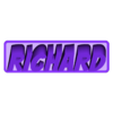 Richard_Super.STL Richard 3D Nametag - 5 Fonts