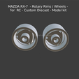 New-Project-2021-05-24T223908.064.png MAZDA RX-7 - Rotary Rims / Wheels - for RC - Custom Diecast - Model kit