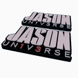 Screenshot-2025-08-15-140539.png 2x JASON UN1V3RSE V1 Logo Display by MANIACMANCAVE3D