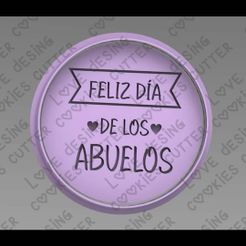 feliz-dia-de-los-abuelos-6cm.jpg STL file CUTTER + INVERTED MARKER・3D printing idea to download