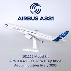 101112-Model-kit-Airbus-A321CEO-IAE-WTF-Up-Rev-A-Photo-01m.jpg Download file 101112 Airbus A321CEO IAE WTF Up • 3D printer template, sandman_d