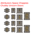 Attributors Space Chappies Chubby Unicorn Doors Attributors Space Chappies Chubby Unicorn Doors - Retributors Astartes