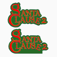 Screenshot-2024-03-25-171825.png 2x SANTA CLAUSE 2 Logo Display by MANIACMANCAVE3D