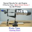 3BSN-Motor-Version01.jpg STL file Swivel Nozzle for Jet Engine, 3 Bearing Type, [Phase 1]・3D printer model to download