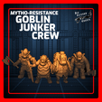 GoblinJunkerCrew_Cover.png Mytho-Resistance: Goblin Junker Crew
