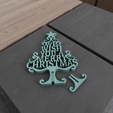 HighQuality.png 3D We Wish You A Merry Christmas Tree Decor with 3D Stl Files & Christmas Gift, 3D Printing, Christmas Decor, 3D Printed Decor, Home Decor