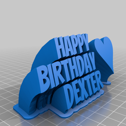 510ece5d-eb0e-42dd-8244-1d25110ecaea.png Fichier 3D gratuit joyeux anniversaire dexter・Plan pour impression 3D à télécharger