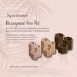 Cover-7.png Hexagonal Pen Pot 1 STL File - Digital Download -3 Sizes- Homeware, Minimalist Modern Design