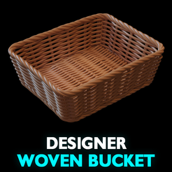 01_PROMO.png STL file #03 WOVEN BUCKET (HOLDER / ACCESSORIES / DECOR)・3D printing idea to download