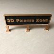 3d Printer Zone.jpg Your Message Here! - OpenScad Custom Display Sign