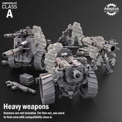 1.jpg Heavy Weapons - Design Option 2. Renegades and Heretics. Compatibility class A.