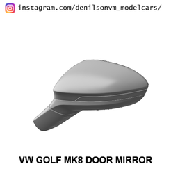 mk8.png Fichier STL VW GOLF MK8 MIROIR DE PORTE・Modèle à télécharger et à imprimer en 3D
