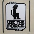 use the force jpg v2.jpg Darth Vader Bathroom Sign with Logo