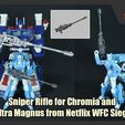 WFC-SniperRifle_FS.JPG Sniper Rifle for Chromia and Ultra Magnus from Netflix Transformers WFC Siege