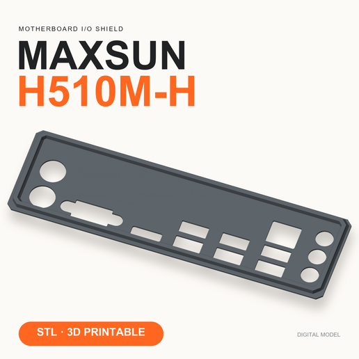 Maxsun H510M-H I/O Shield — Replacement Backplate STL
