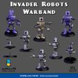 001_Robots_Warband.jpg Invader Robots Warband | 3D print models.