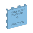 FBD_base_front.png Free Body Diagram FBD Physics Practice Tools for Classroom (Stl Package)